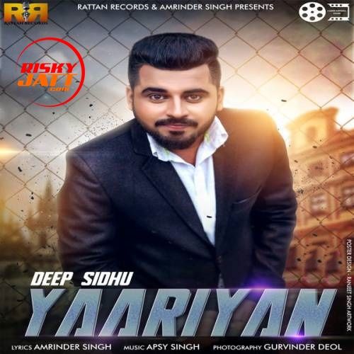 Yaariyan Deep Sidhu Mp3 Song Download