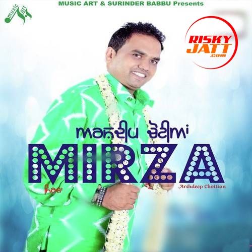 Mirza Arshdeep Chotian Mp3 Song Download