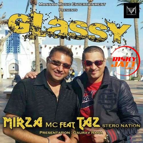 Glassy Mirza Mc, Stereo Nation Mp3 Song Download