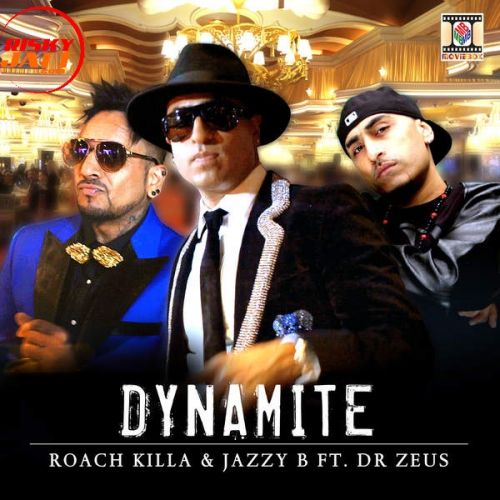 Dynamite Jazzy B, Roach Killa Mp3 Song Download