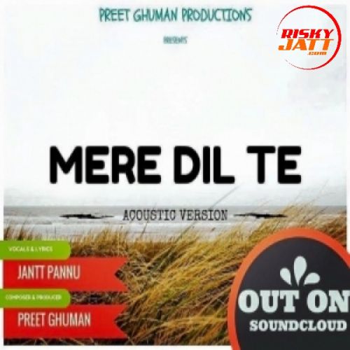 Mere Dil Te Jantt Pannu Mp3 Song Download