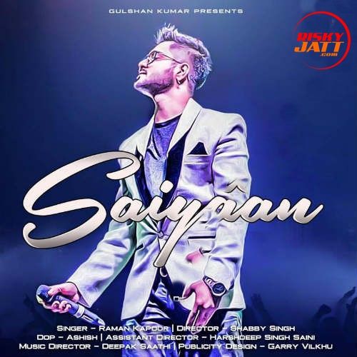 Saiyaan Raman Kapoor Mp3 Song Download