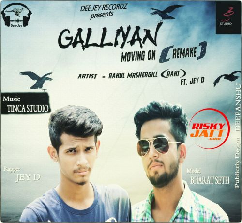 Gallian Remake Rahul Mrshergill, Jey D Mp3 Song Download