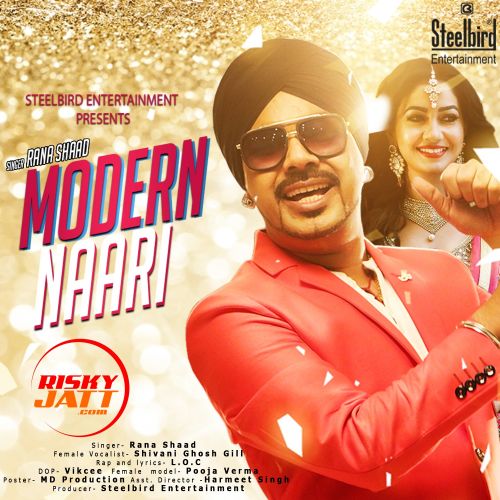 Moderen Naari Rana Shad, L.O.C Mp3 Song Download