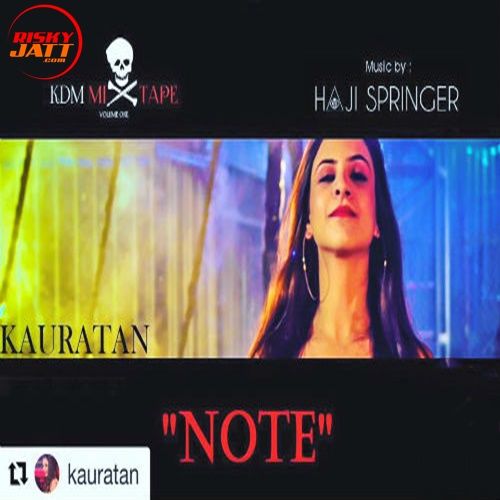 Note Kauratan, Haji Springer Mp3 Song Download