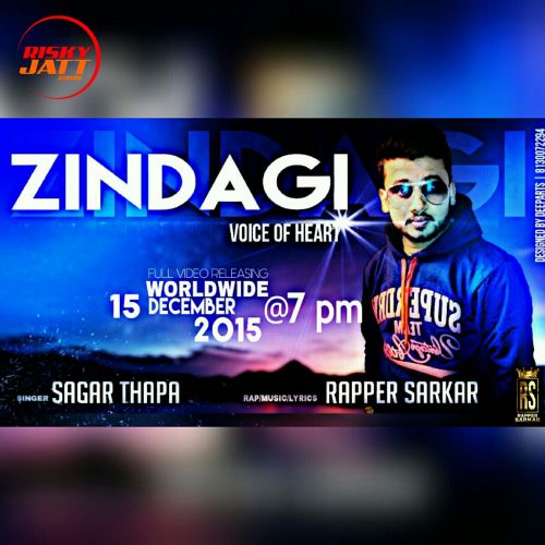 Zindagi ( Heart Touching ) Rapper Sarkar Mp3 Song Download