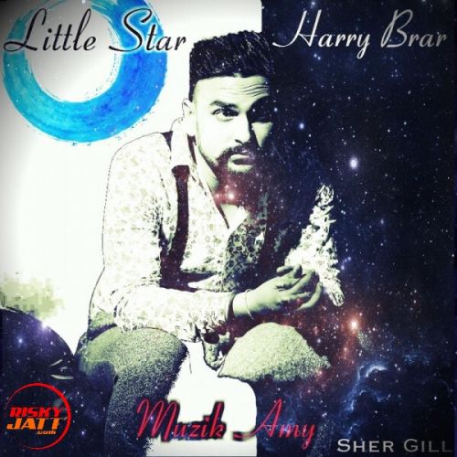 Little Star Harry Brar Mp3 Song Download