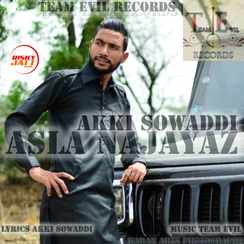 Asla Najayaz Akki Sowaddi Mp3 Song Download