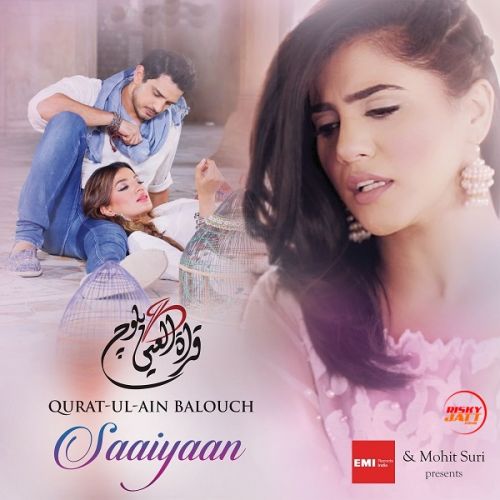 Saaiyaan Qurat Ul Ain Balouch Mp3 Song Download