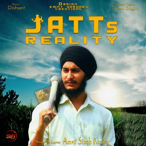 Jatts Reality Amrit Singh Khaira Mp3 Song Download