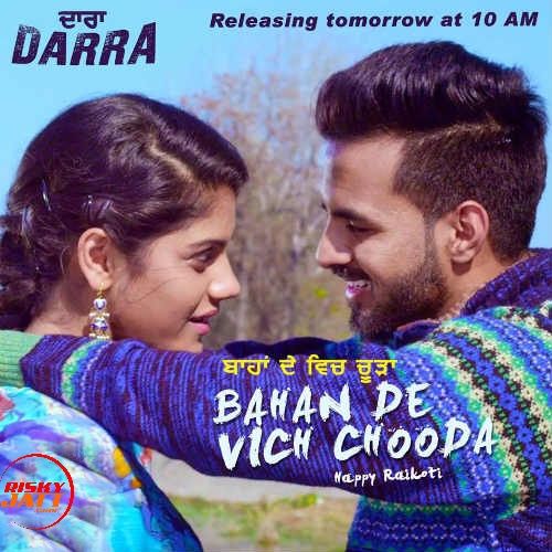 Bahan De Vich Chooda Happy Raikoti Mp3 Song Download