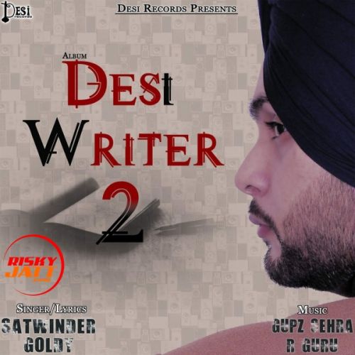 Sardari (Remix) Satwinder Goldy Mp3 Song Download