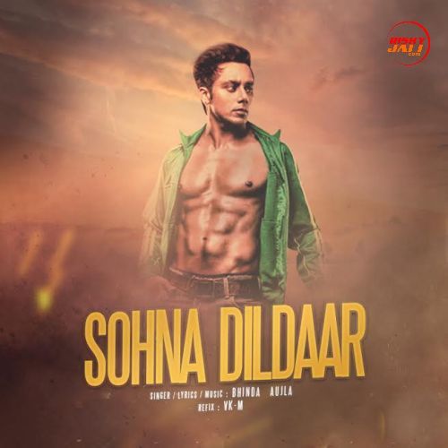 Sohna Dildaar Bhinda Aujla Mp3 Song Download