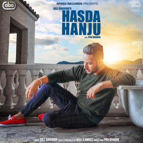 Hasda Hanju Gill Ranjodh Mp3 Song Download