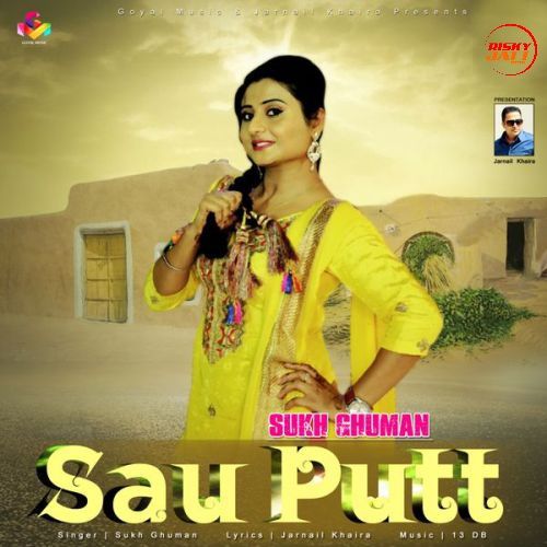 Sau Putt Sukh Ghuman Mp3 Song Download