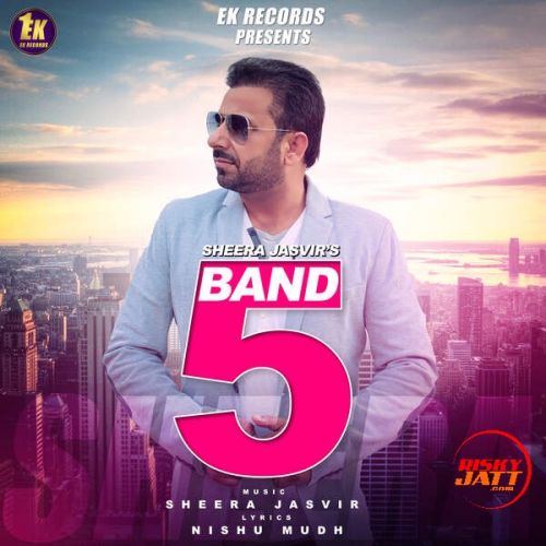 5 Band Sheera Jasvir Mp3 Song Download