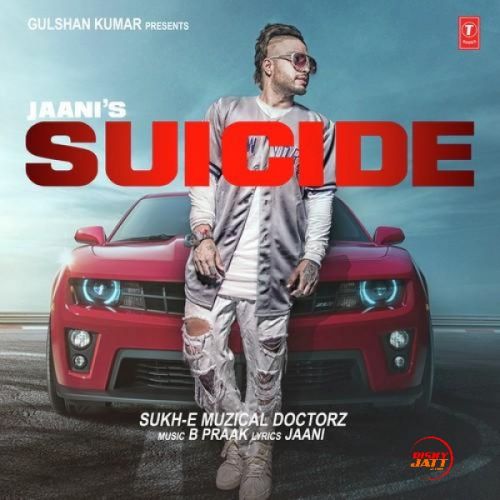 Suicide Sukhe Muzical Doctorz Mp3 Song Download