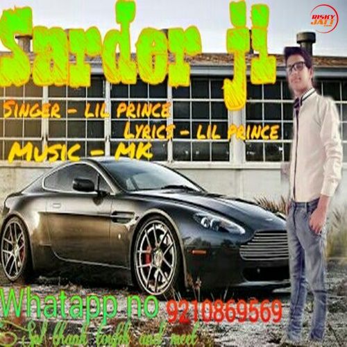 Sarder Ji lil Prince Mp3 Song Download