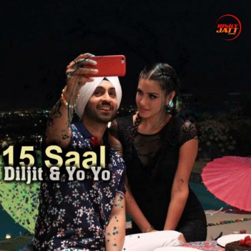 15 Saal (Under Age) Diljit Dosanjh Mp3 Song Download