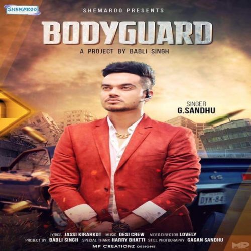 Bodyguard G Sandhu Mp3 Song Download