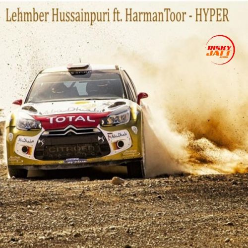 Hyper Lehmber Hussainpuri Mp3 Song Download