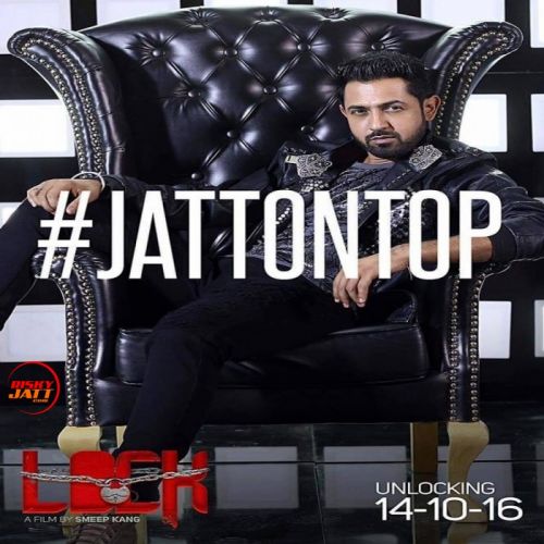 Jatt On Top (Mehntan Di Kamaai) Gippy Grewal Mp3 Song Download