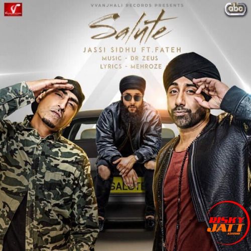 Salute Jassi Sidhu, Fateh Mp3 Song Download