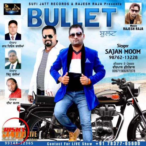 Bullet Sajan Moom Mp3 Song Download