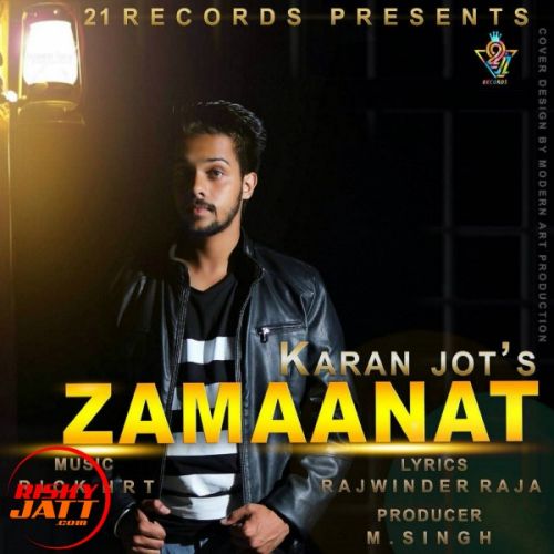 Zamaanat Karan Jot Mp3 Song Download