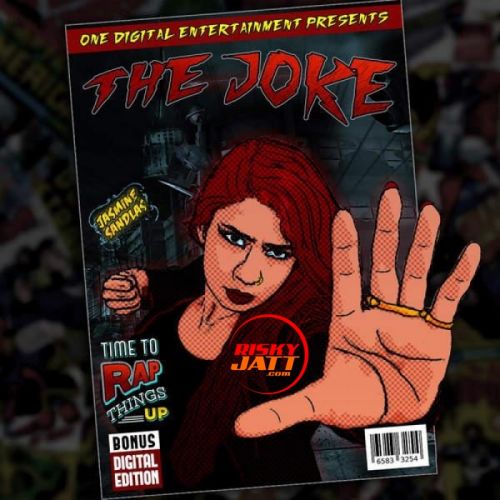 The Joke Jasmine Sandlas Mp3 Song Download