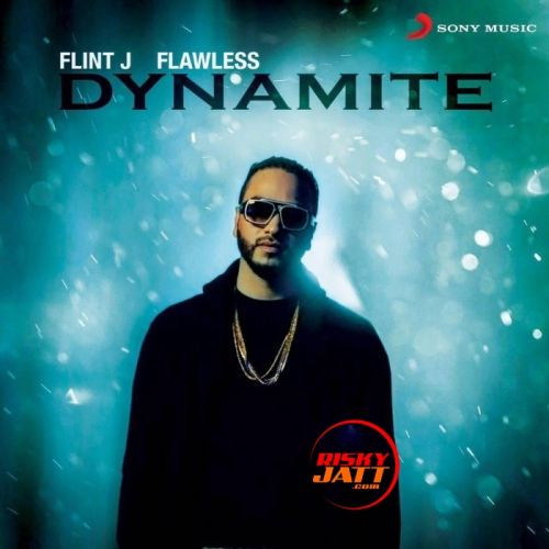 Dynamite Flint J Mp3 Song Download