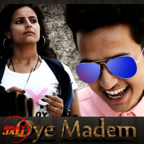 oye madam aryan boss Mp3 Song Download