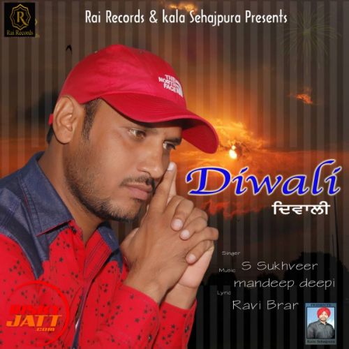 Diwali S Sukhveer Mp3 Song Download