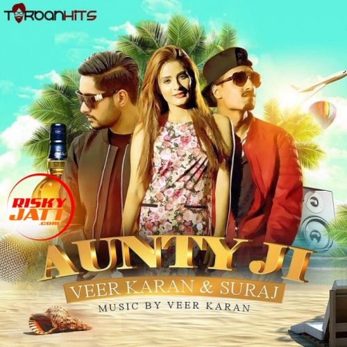 Aunty Ji Veer Karan Mp3 Song Download