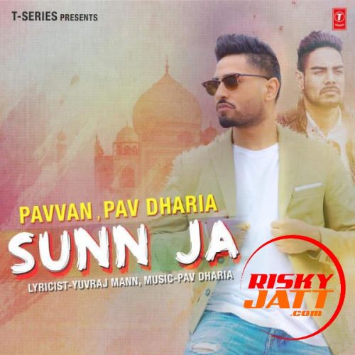 Sunn Ja Pavvan Singh Mp3 Song Download