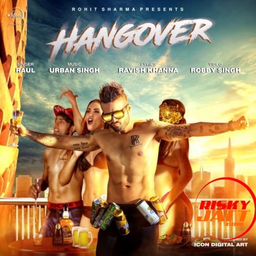 Hangover Raul Mp3 Song Download