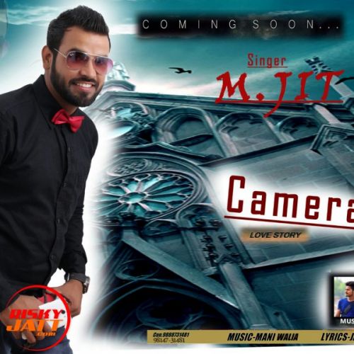 Camera M Jit Samrala Mp3 Song Download