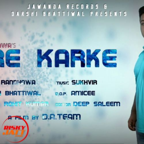 Tere Karke Deep Randhawa Mp3 Song Download