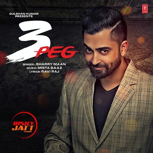 3 Peg Sharry Maan Mp3 Song Download