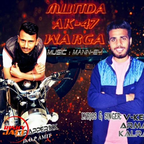 Munda Ak47 Warga V Key Armani Kalram Mp3 Song Download