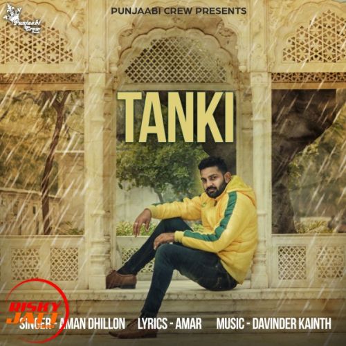 Tanki Aman Dhillon Mp3 Song Download