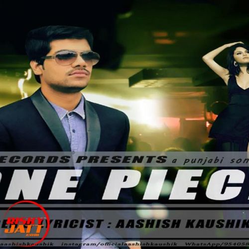 One Piece Aashish Kaushik Mp3 Song Download