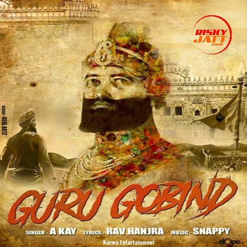 Guru Gobind A Kay Mp3 Song Download