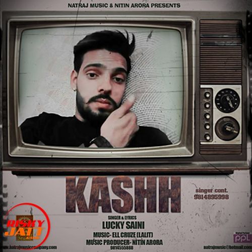 Kashh Lucky Saini Mp3 Song Download