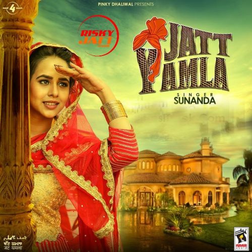 Jatt Yamla Sunanda Mp3 Song Download