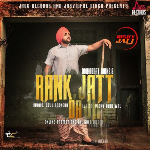 Rank Jatt Da Mohabbat Bains Mp3 Song Download