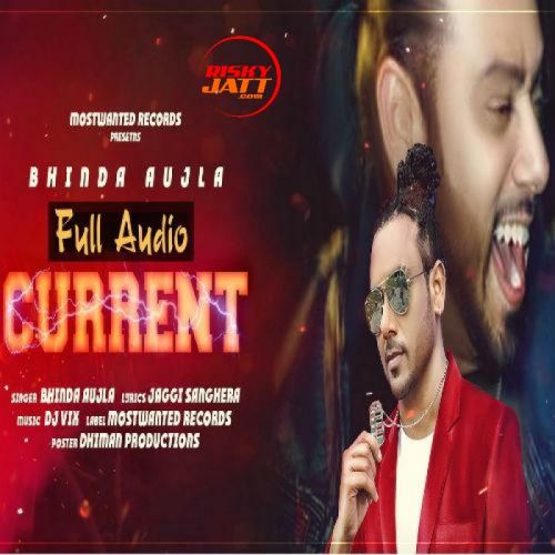 Current Bhinda Aujla Mp3 Song Download