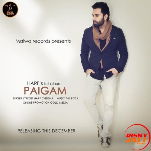 Paigam By Harf Cheema full mp3 album