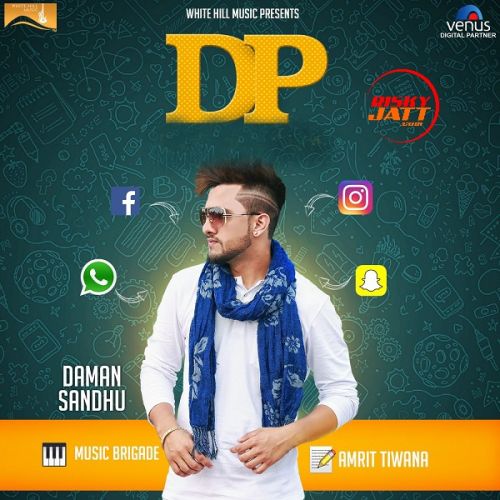 Dp Daman Sandhu Mp3 Song Download