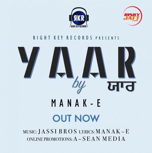 Yaar Manak E Mp3 Song Download